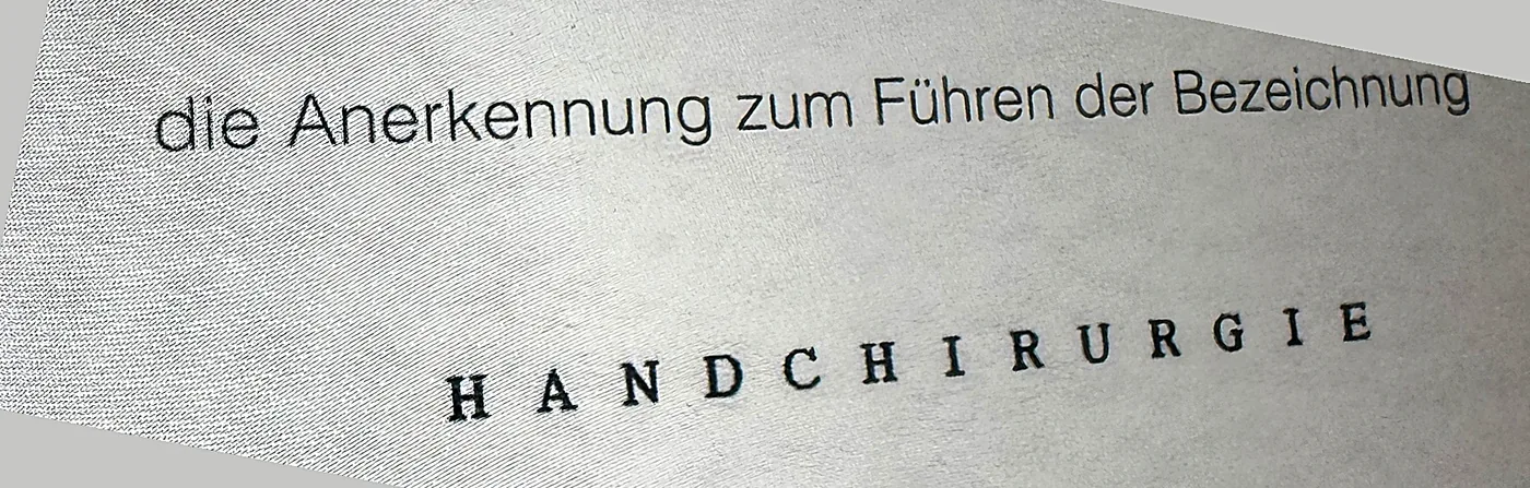 Facharzturkunde mit der Anerkennung zum Führen der Bezeichnung Handchirurgie
